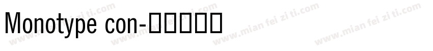 Monotype con字体转换